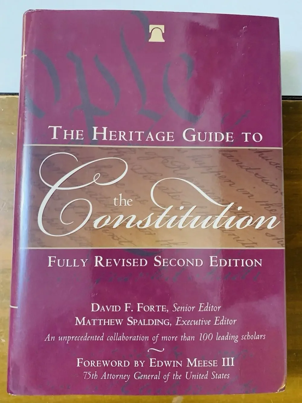 The Heritage Guide to the Constitution: Fully Revised Second Edition 2014